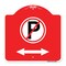 Signmission No Parking W/ Bidirectional Arrow, Red & White Aluminum Architectural Sign, 18" x 18", RW-1818-23656 A-DES-RW-1818-23656 - alternate 1